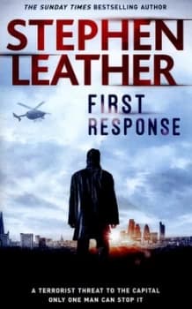 First Response by Stephen Leather Hardback