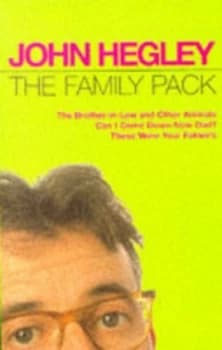 The Family Pack by John Hegley and John Hegley and John Hegley and John Hegley Paperback