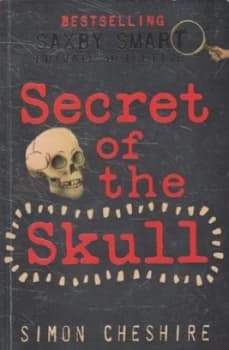 Secret of the Skull by Simon Cheshire Paperback