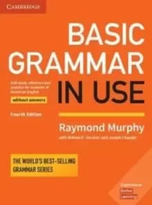 Basic Grammar in Use Student's Book without Answers : Self-study Reference and Practice for Students of American English