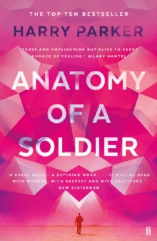 Anatomy of a Soldier. Paperback. By Harry Parker Books
