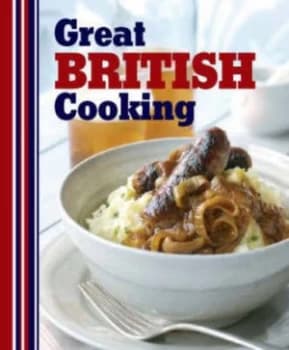 Great British Cooking by Pamela Gwyther Hardback
