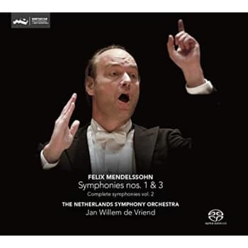 Jan Willem de Vriend - Felix Mendelssohn: Symphonies Nos. 1 & 3 CD