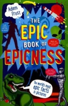 The Epic Book of Epicness by Adam Frost Paperback