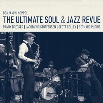 Benjamin Koppel - The Ultimate Soul & Jazz Revue CD