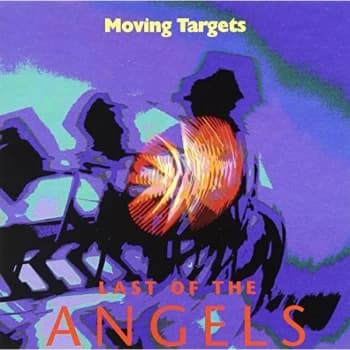 Moving Targets - Last of the Angels CD