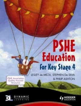 Pshe Education for Key Stage 4 by Lesley De Meza Book
