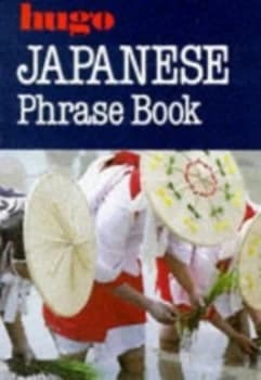 Japanese Phrase Book by Keiko Holmes and Anthony P Newell and Lexus Paperback