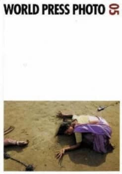 World Press Photo 06 by Elsbeth Schouten Paperback