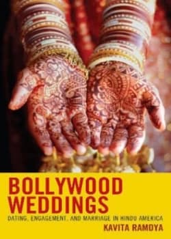 Bollywood Weddings by Kavita Ramdya Hardback