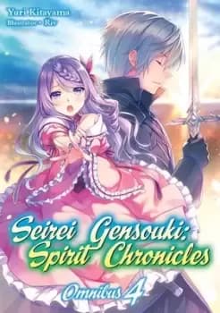 Seirei Gensouki: Spirit Chronicles: Omnibus 4 by Yuri Kitayama