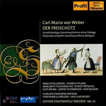 Staatskapelle Of Dresden - Carl Maria Von Weber: Der Freischutz CD