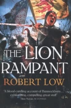 The Lion Rampant by Robert Low Book