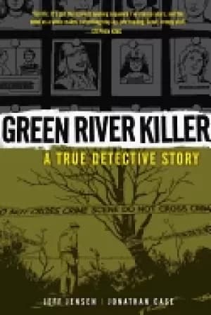 green river killer a true detective story