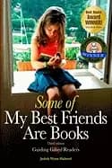 some of my best friends are books guiding gifted readers