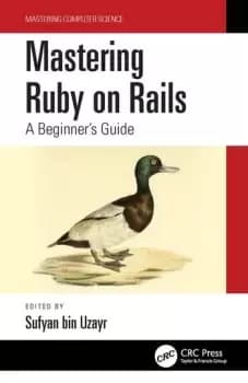 Mastering Ruby on RailsA Beginner's Guide