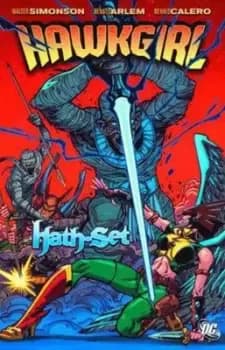 Hawkgirl Hath-set TP by Walter Simonson