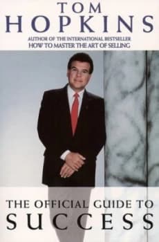 The Official Guide to Success by Tom Hopkins Paperback