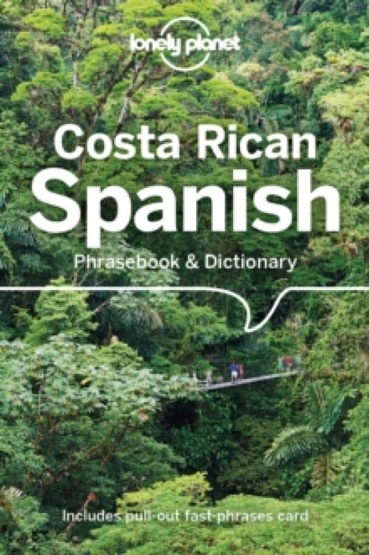 Lonely Planet Costa Rican Spanish Phrasebook & Dictionary Paperback / softback