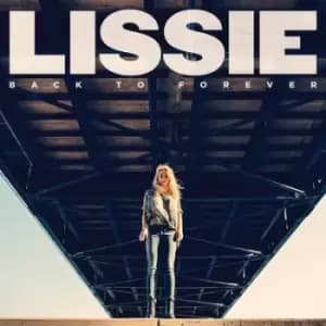 Back to Forever by Lissie CD Album