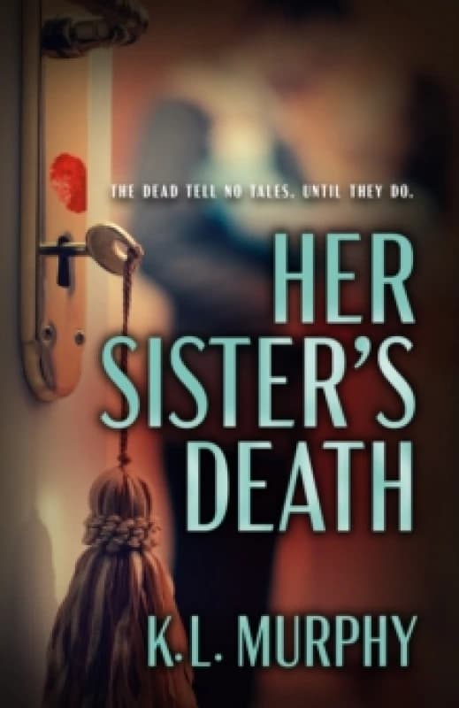 Her Sister's Death. Paperback. By K L Murphy Books