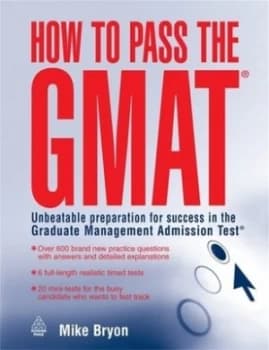 How to pass the GMAT by Mike Bryon
