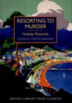 Resorting to Murder by Martin Edwards Paperback