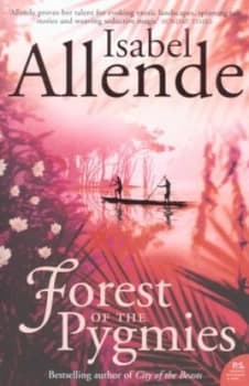 Forest of the Pygmies by Isabel Allende Paperback