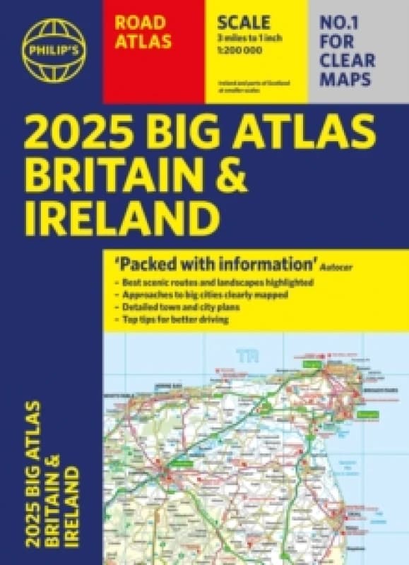 2025 Philip's Big Road Atlas of Britain & Ireland : (A3 Paperback) Paperback / softback