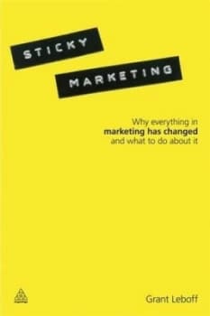 Sticky Marketing by Grant Leboff Paperback