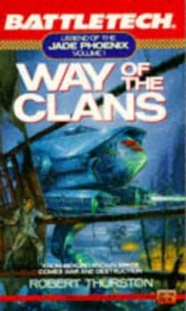 Battletech 01 Way of the Clans by Robert Thurston Book