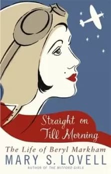 Straight on till morning by Mary S. Lovell