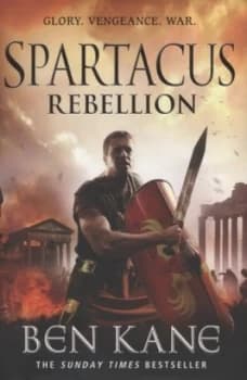 Rebellion by Ben Kane Hardback