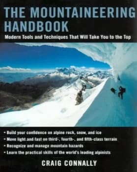 The Mountaineering Handbook by Craig Connally Book