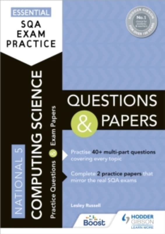 Essential SQA Exam Practice: National 5 Computing Science Questions and Papers : From the publisher of How to Pass Paperback / softback