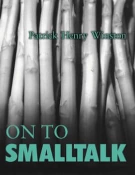 On to Smalltalk by Patrick Henry Winston Book