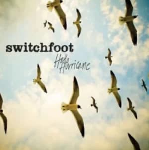 Hello Hurricane by Switchfoot CD Album