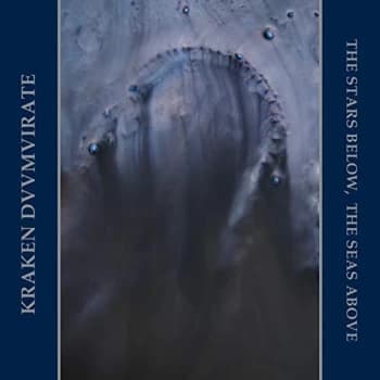 Kraken Duumvirate - The Stars Below, the Seas Above CD