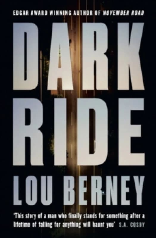 Dark Ride. Paperback. By Lou Berney Books