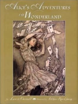 Alices Adventures in Wonderland by Lewis Carroll and Arthur Rackham Hardback