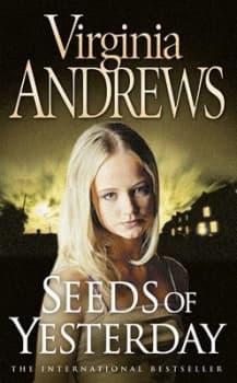 Seeds of Yesterday by Virginia Andrews Paperback