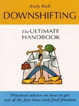 Downshifting by Andy Bull Book
