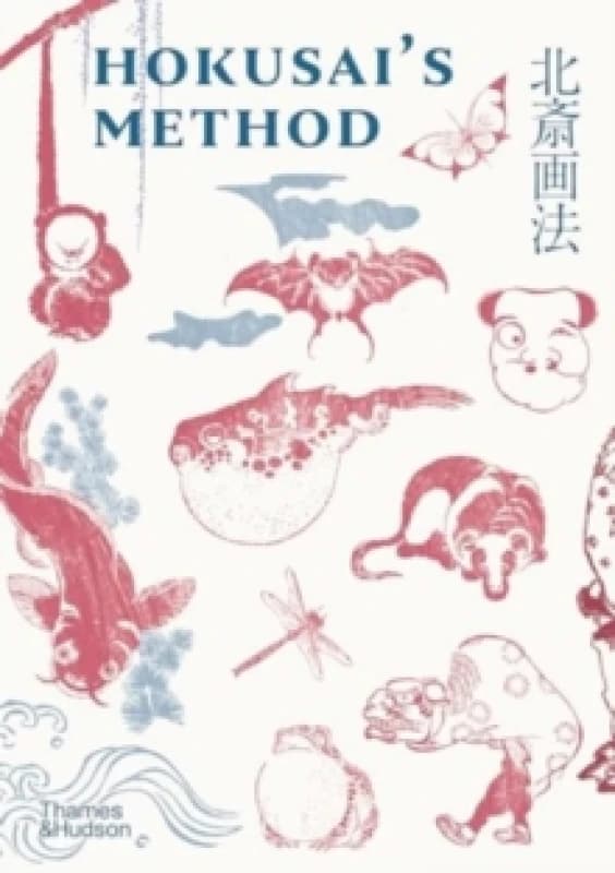 Hokusai's Method. Hardback. By Hokusai Katsushika Books