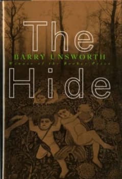 The Hide by Barry Unsworth Book