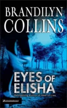Eyes of Elisha by Brandilyn Collins Book