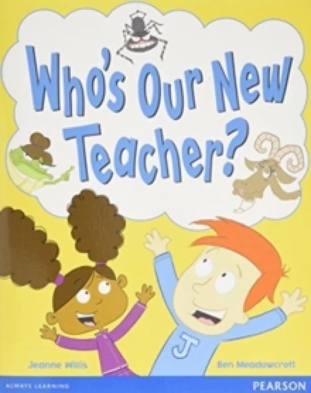 Unknown Wordsmith Year 1 Who's Our New Teacher? Book Multi unisex
