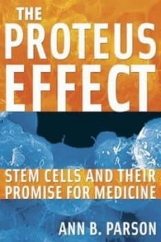 The Proteus Effect by Ann B Parson Hardback