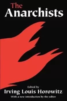 The Anarchists by Scott Greer