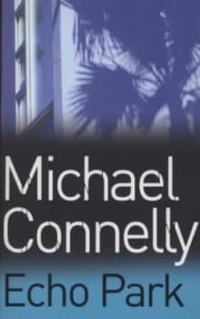 Echo Park by Michael Connelly Book