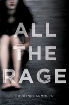 All the Rage by Courtney Summers Hardback